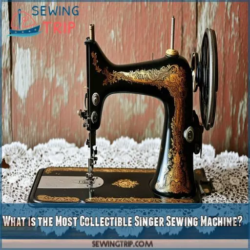 What is the Most Collectible Singer Sewing Machine