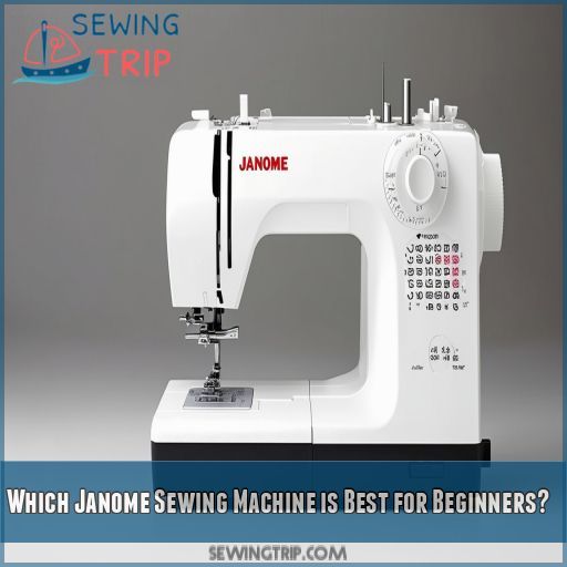 Which Janome Sewing Machine is Best for Beginners