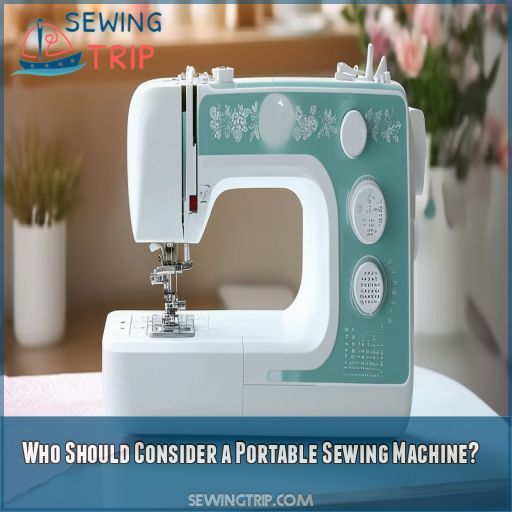 Who Should Consider a Portable Sewing Machine