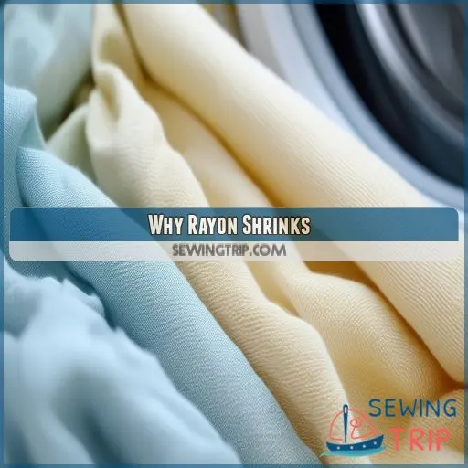 Why Rayon Shrinks