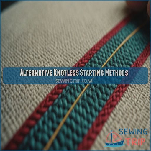 Alternative Knotless Starting Methods Alternative Knotless Starting Methods