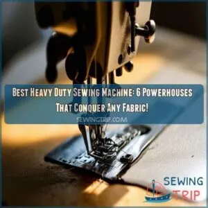 best heavy duty sewing machine