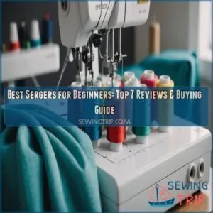 best sergers for beginners reviewed