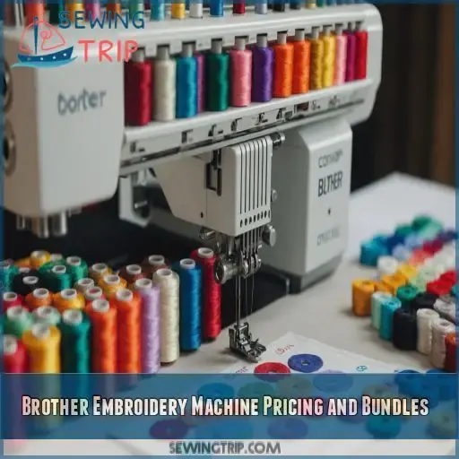 Brother Embroidery Machine Pricing and Bundles