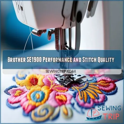 Brother SE1900 Performance and Stitch Quality