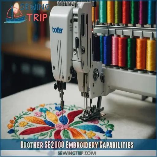 Brother SE2000 Embroidery Capabilities