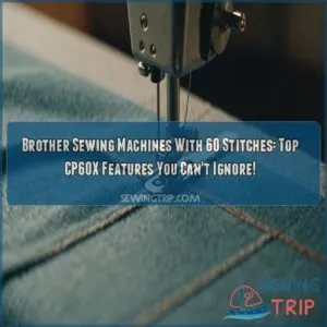 Brother sewing machines with 60 stitches