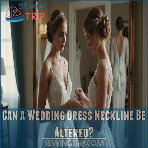 Can a Wedding Dress Neckline Be Altered