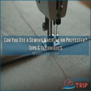 can you use a sewing machine on polyester