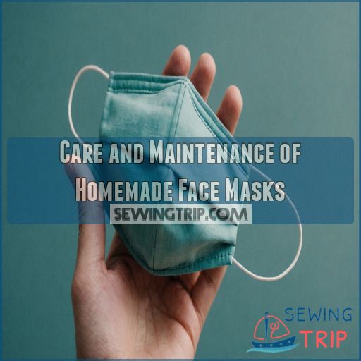 Care and Maintenance of Homemade Face Masks