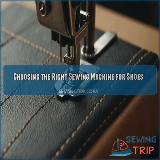 Choosing the Right Sewing Machine for Shoes