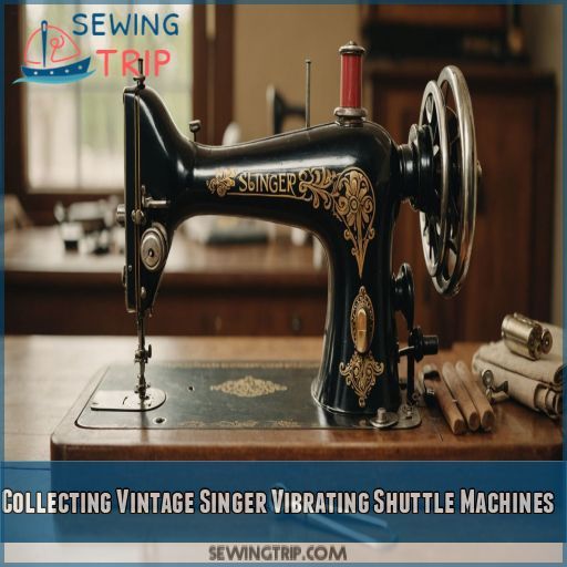 Collecting Vintage Singer Vibrating Shuttle Machines