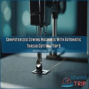 Computerized sewing machines with automatic thread cutting