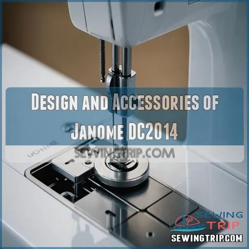 Design and Accessories of Janome DC2014