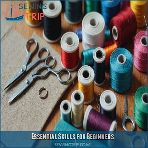 Essential Skills for Beginners Essential Skills for Beginners