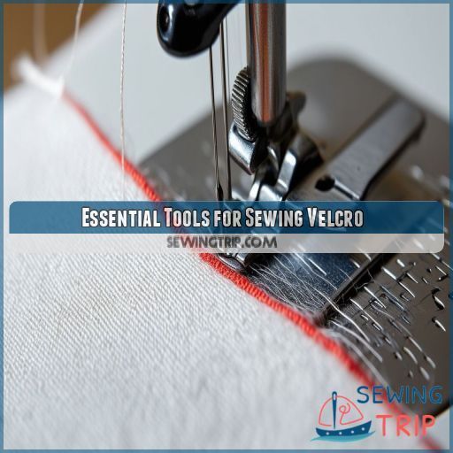 Essential Tools for Sewing Velcro Essential Tools for Sewing Velcro