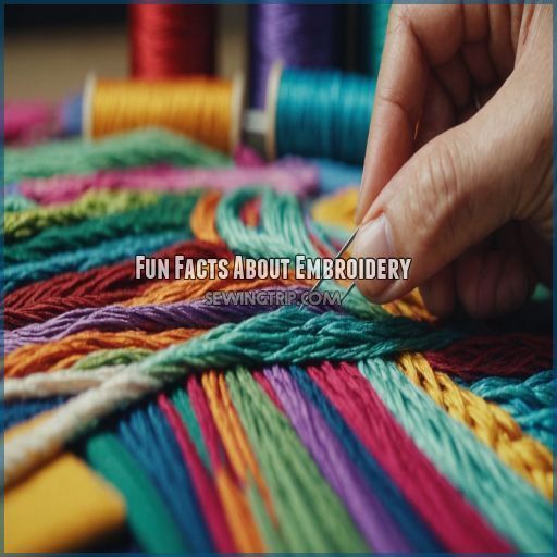 Fun Facts About Embroidery