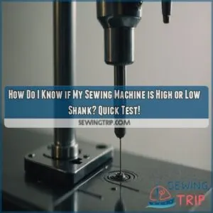 how do i know if my sewing machine is high or low shank