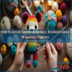 how to crochet amigurumi animals for beginners