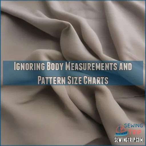 Ignoring Body Measurements and Pattern Size Charts