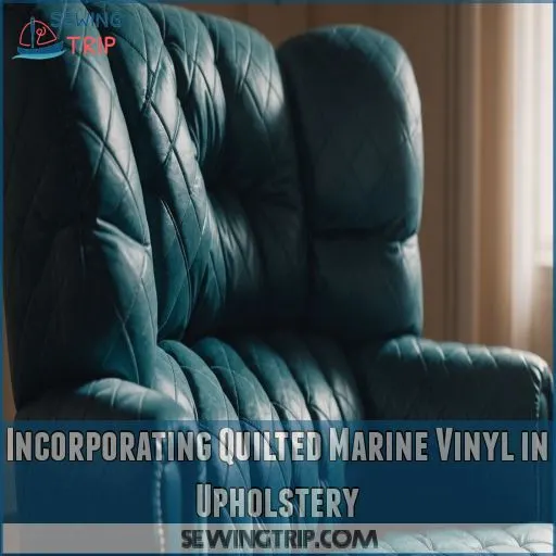 Incorporating Quilted Marine Vinyl in Upholstery