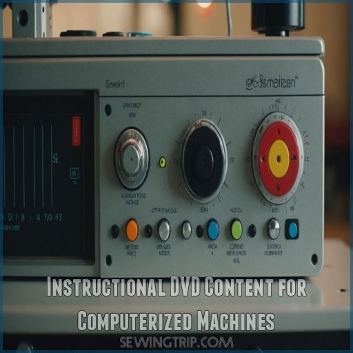Instructional DVD Content for Computerized Machines Instructional DVD Content for Computerized Machines