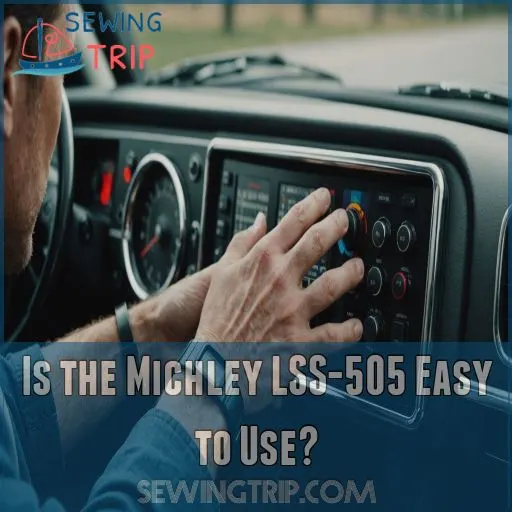 Is the Michley LSS-505 Easy to Use