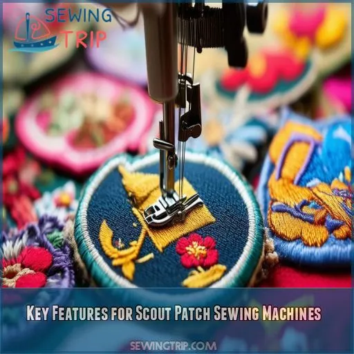 Key Features for Scout Patch Sewing Machines