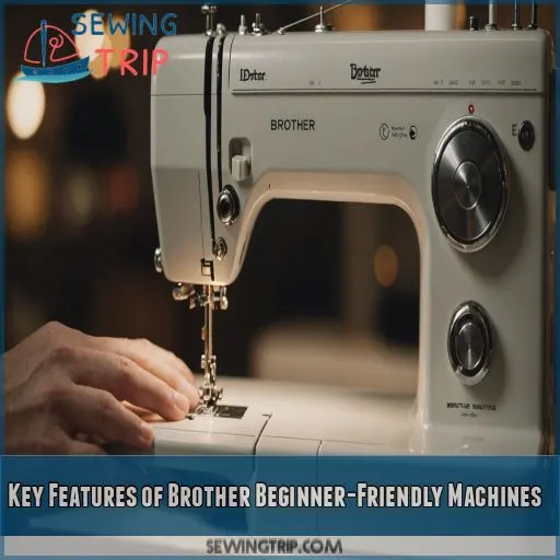 Key Features of Brother Beginner-Friendly Machines