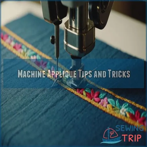 Machine Applique Tips and Tricks