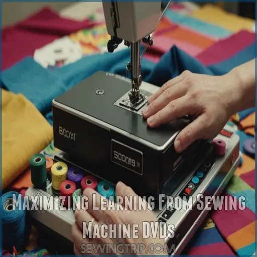 Maximizing Learning From Sewing Machine DVDs