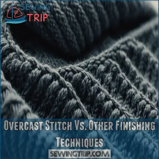 Overcast Stitch Vs. Other Finishing Techniques