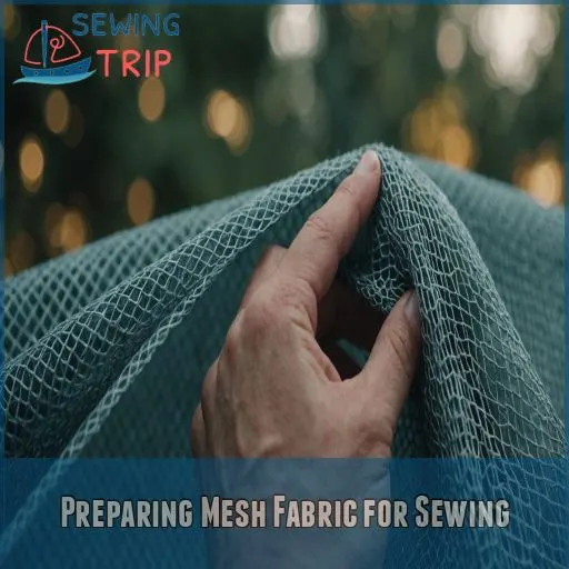 Preparing Mesh Fabric for Sewing