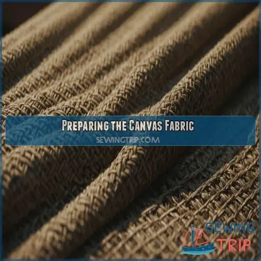 Preparing the Canvas Fabric