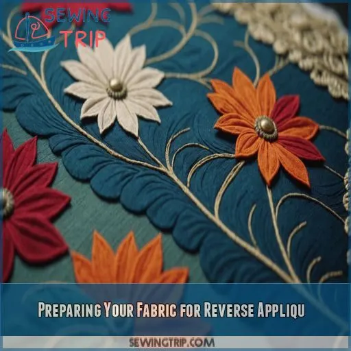 Preparing Your Fabric for Reverse Appliqué