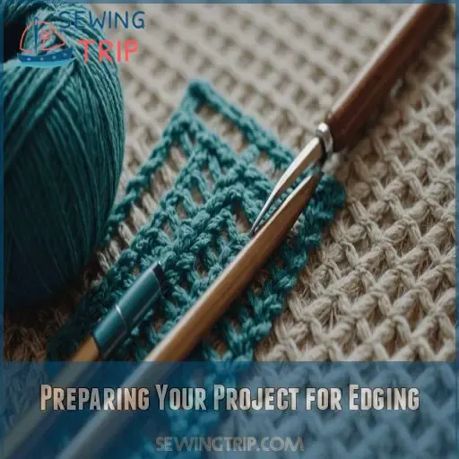 Preparing Your Project for Edging