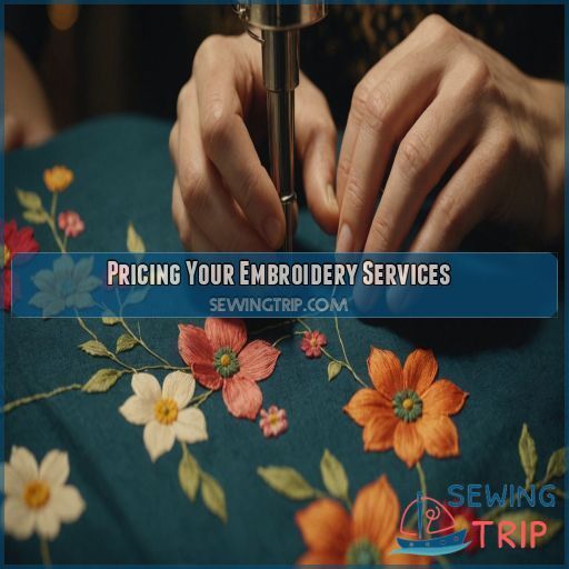 Pricing Your Embroidery Services