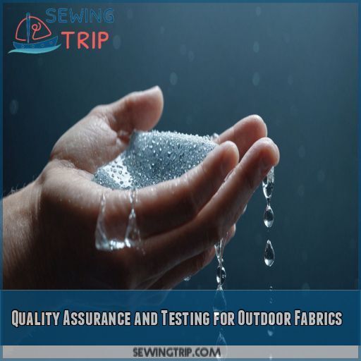 Quality Assurance and Testing for Outdoor Fabrics Quality Assurance and Testing for Outdoor Fabrics
