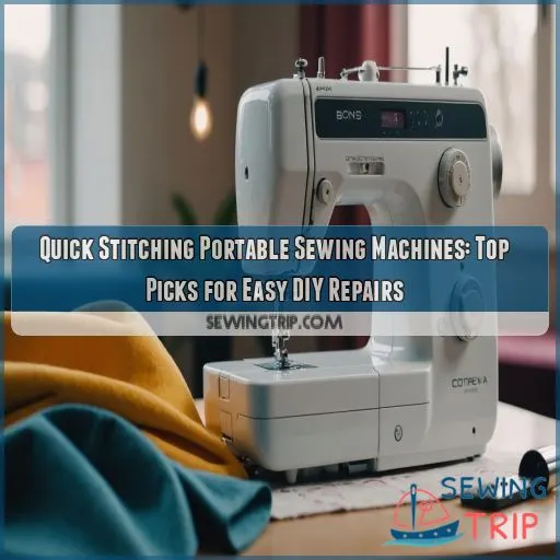 Quick stitching portable sewing machines