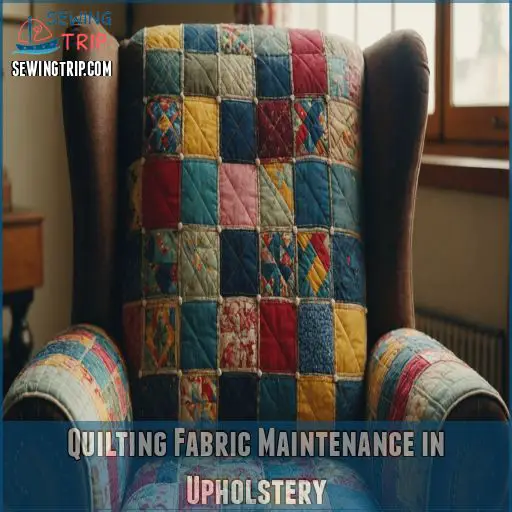 Quilting Fabric Maintenance in Upholstery