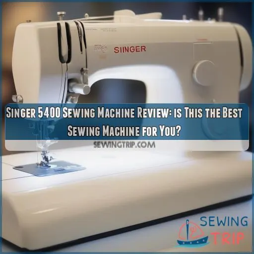 review singer 5400 sewing machine