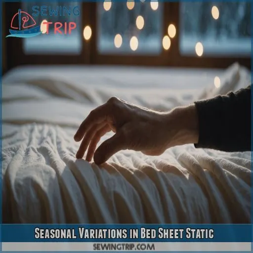 Seasonal Variations in Bed Sheet Static