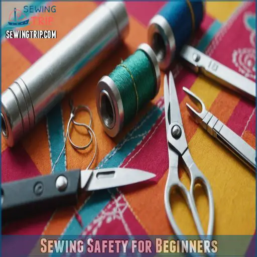 Sewing Safety for Beginners