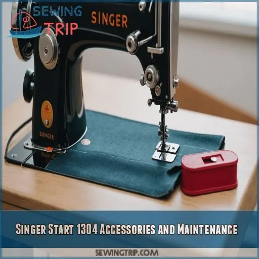 Singer Start 1304 Accessories and Maintenance