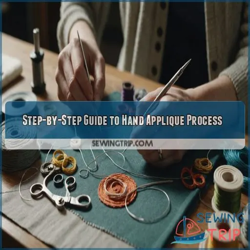 Step-by-Step Guide to Hand Applique Process