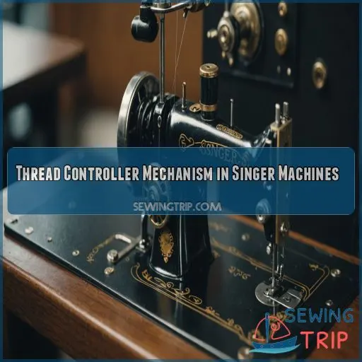 Thread Controller Mechanism in Singer Machines