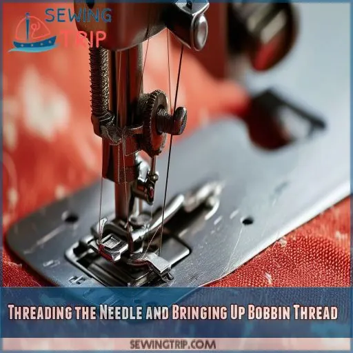 Threading the Needle and Bringing Up Bobbin Thread