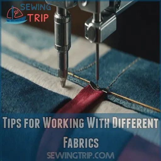 Tips for Working With Different Fabrics