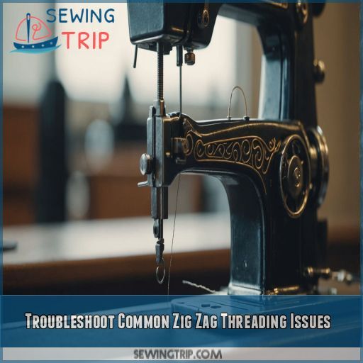 Troubleshoot Common Zig Zag Threading Issues