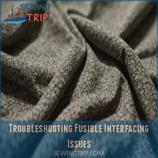 Troubleshooting Fusible Interfacing Issues